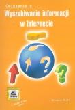 Wyszukiwanie Informacji w Internecie. Autor: Grela Grzegorz. Dadada.pl Okładka książki Wyszukiwanie Informacji w Internecie