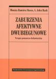 Okładka książki Zaburzenia afektywne dwubiegunowe