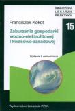 Zaburzenia gospodarki wodno-elektrolitowej. Autor: Kokot Franciszek. Dadada.pl Okładka książki Zaburzenia gospodarki wodno-elektrolitowej