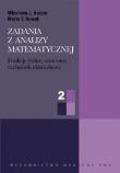Okładka książki Zadania z analizy matematycznej cz. 2 Funkcje jednej zmiennej - rachunek różniczkowy