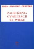Okładka książki Zagrożenia cywilizacji XX wieku