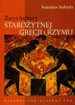 Zarys kultury Starożytnej Grecji i Rzymu. Autor: Stabryła Stanisław. Dadada.pl Okładka książki Zarys kultury Starożytnej Grecji i Rzymu