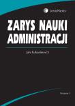 Zarys nauki administracji. Autor: Łukasiewicz Jan. Dadada.pl Okładka książki Zarys nauki administracji