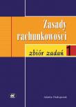 Zasady rachunkowości zbiór zadań. Wydawca: ODDK. Dadada.pl Opakowanie Zasady rachunkowości zbiór zadań