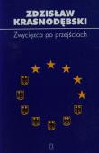 Zwycięzca po przejściach. Autor: Zdzisław Krasnodębski. Dadada.pl Okładka książki Zwycięzca po przejściach