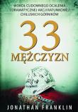 33 Mężczyzn. Autor: Franklin Jonathan. Dadada.pl Okładka książki 33 Mężczyzn