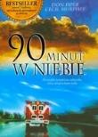 90 minut w niebie. Autor: Don Piper, Cecil Murphey. Dadada.pl Okładka książki 90 minut w niebie