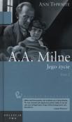 A.A. Milne Jego życie Tom 2. Autor: Thwaite Ann. Dadada.pl Okładka książki A.A. Milne Jego życie Tom 2