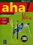 AHA! 3B Neu podr CD Gratis ZP w.2013 WSiP. Autor: Potapowicz Anna, Tkaczyk Krzysztof. Dadada.pl Okładka książki AHA! 3B Neu podr CD Gratis ZP w.2013 WSiP
