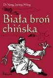 Okładka książki Biała broń chińska