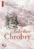 Okładka książki Bolesław Chrobry
