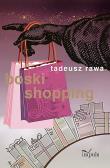 Boski shopping. Autor: Rawa Tadeusz. Dadada.pl Okładka książki Boski shopping