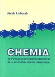 Chemia w pytaniach i odpowiedziach dla uczniów szkół średnich. Autor: Jacek Lubczak. Dadada.pl Okładka książki Chemia w pytaniach i odpowiedziach dla uczniów szkół średnich