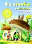 Okładka książki Co słonko widziało wyd.2009 SIEDMIORÓG
