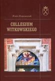 Okładka książki Collegium Witkowskiego