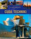 Cuda techniki. Skarby cywilizacji. Autor: Irteński Tadeusz. Dadada.pl Okładka książki Cuda techniki. Skarby cywilizacji