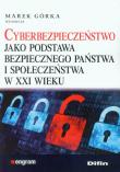 Okładka książki Cyberbezpieczeństwo jako podstawa bezpiecznego ...