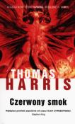 Czerwony smok. Autor: Thomas A. Harris. Dadada.pl Okładka książki Czerwony smok