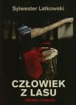 Człowiek z lasu. Autor: Latkowski Sylwester. Dadada.pl Okładka książki Człowiek z lasu