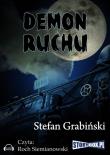 Demon ruchu - Audiobook. Autor: Grabiński Stefan. Dadada.pl Okładka książki Demon ruchu - Audiobook