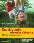 Okładka książki Encyklopedia zdrowia dziecka