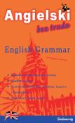 English Grammar Angielski bez trudu. Autor: Praca zbiorowa. Dadada.pl Okładka książki English Grammar Angielski bez trudu