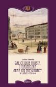 Galicyjskie miasta i miasteczka oraz ich mieszkańcy w latach 1772-1848. Autor: Jewuła Łukasz. Dadada.pl Okładka książki Galicyjskie miasta i miasteczka oraz ich mieszkańcy w latach 1772-1848