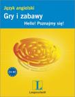 Okładka książki Gry i zabawy Język angielski - Hello! Poznajmy się!