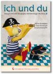 Ich Und Du 3 AB PWN. Autor: Kozubska Marta, Krawczyk Ewa, Zastąpiło Lucyna. Dadada.pl Okładka książki Ich Und Du 3 AB PWN