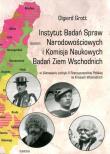 Instytut Badań Spraw Narodowościowych i Komisja Naukowych Badań Ziem Wschodnich w planowaniu polityk. Autor: Grott Olgierd. Dadada.pl Okładka książki Instytut Badań Spraw Narodowościowych i Komisja Naukowych Badań Ziem Wschodnich w planowaniu polityk