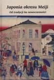 Japonia okresu Meiji. Wydawca: Nozomi. Dadada.pl Opakowanie Japonia okresu Meiji