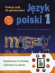 Język Polski GIM 1 Między Nami podr. + multipodr.. Autor: Łuczak Agnieszka, Prylińska Ewa, Maszka Roland. Dadada.pl Okładka książki Język Polski GIM 1 Między Nami podr. + multipodr.