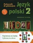 Język Polski GIM 2 Między Nami podr. + multipodr.. Autor: A. Łuczak, E. Prylińska. Dadada.pl Okładka książki Język Polski GIM 2 Między Nami podr. + multipodr.