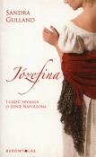 Okładka książki Józefina Trylogia o żonie Napoleona Część 1