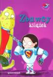 Już czytam - Zbawcy książek BH. Autor: Stelmaszyk Agnieszka. Dadada.pl Okładka książki Już czytam - Zbawcy książek BH