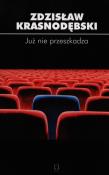 Już nie przeszkadza. Autor: Zdzisław Krasnodębski. Dadada.pl Okładka książki Już nie przeszkadza