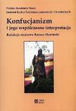 Konfucjonizm i jego współczesne interpretacje. Wydawca: Askon. Dadada.pl Opakowanie Konfucjonizm i jego współczesne interpretacje