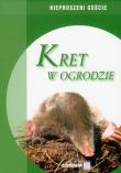 Kret w ogrodzie. Autor: Ignatowicz Stanisław. Dadada.pl Okładka książki Kret w ogrodzie