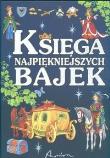 Okładka książki Księga najpiękniejszych bajek