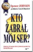 Kto zabrał mój ser?. Autor: Spencer Johnson. Dadada.pl Okładka książki Kto zabrał mój ser?