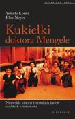 Kukiełki doktora Mengele. Autor: Koren Yehuda Negev Eliat. Dadada.pl Okładka książki Kukiełki doktora Mengele