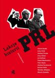 Lekcje historii PRL. Autor: Brzeziecki Andrzej. Dadada.pl Okładka książki Lekcje historii PRL