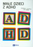 Małe dzieci z ADHD. Autor: DuPaul George J., Kern Lee. Dadada.pl Okładka książki Małe dzieci z ADHD