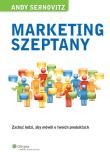 Marketing szeptany. Autor: Sernovitz Andy. Dadada.pl Okładka książki Marketing szeptany