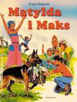 Matylda i Maks SIEDMIORÓG. Autor: Najman Katarzyna. Dadada.pl Okładka książki Matylda i Maks SIEDMIORÓG
