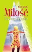Miłość Bóg, który Cię kocha. Autor: Kreeft Peter. Dadada.pl Okładka książki Miłość Bóg, który Cię kocha