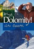 Moje Dolomity! PASCAL. Autor: Casetti Witold, Jakóbczak Agata. Dadada.pl Okładka książki Moje Dolomity! PASCAL