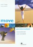 Move Pre-Intermediate Coursebook with CD-ROM. Autor: Maggs/Quintana. Dadada.pl Okładka książki Move Pre-Intermediate Coursebook with CD-ROM