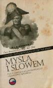 Opakowanie Myślą i słowem Polsko-rosyjski dyskurs ideowy XIX wieku