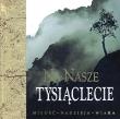 Okładka książki Na nasze tysiąclecie.